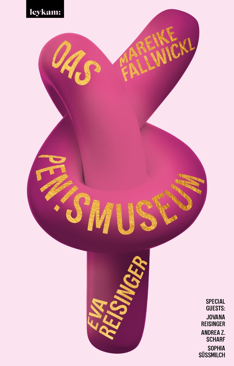 Mareike Fallwickl, Eva Reisinger: Das Pen!smuseum (Hardcover, German language, 2025, Leykam Buchverlag)