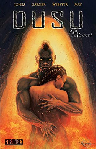 Sebastian A Jones, Christopher Garner, Joshua Cozine, James C Webster: Dusu (Paperback, 2017, Stranger Comics)