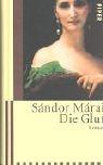 Sandor Marai: Die Glut. (Hardcover, German language, Piper)