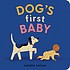 Natalie Nelson: Dog's First Baby (2021, Quirk Books)