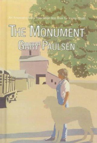 Gary Paulsen: The Monument (Hardcover, Tandem Library)