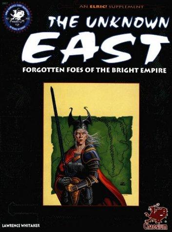 Lawrence Whitaker: The Unknown East (Paperback, 1995, Chaosium)
