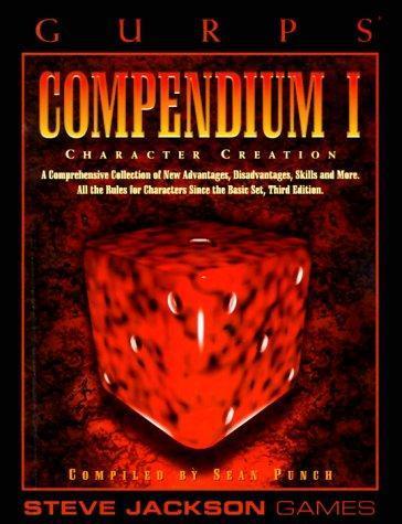 Sean Punch: GURPS Compendium I: Character Creation