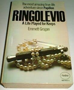 Emmett Grogan: Ringolevio (1974, Penguin Random House, HARPERCOLLINS PUBLISHERS LTD)