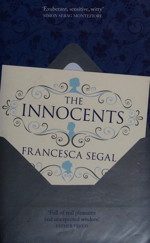Francesca Segal: The innocents (2012, Chatto & Windus)
