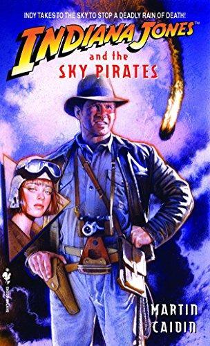 Martin Caidin: Indiana Jones and the sky pirates (1993)