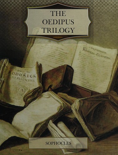 Sophocles: The Oedipus trilogy (2013, [CreateSpace])