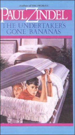 Paul Zindel: The Undertaker's Gone Bananas (Hardcover, 1999, Tandem Library)