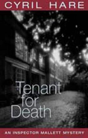 Cyril Hare: Tenant for Death (Inspector Mallett Mystery) (Paperback, 2001, House of Stratus)