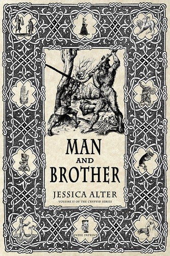 Jessica Alter: Man and Brother (Indie Imprint)
