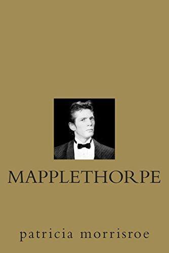 Patricia Morrisroe, Patricia Morrisroe: Mapplethorpe (1995, Random House)