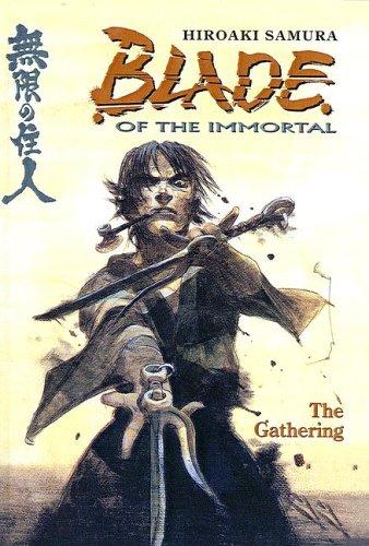 Hiroaki Samura: Blade of the Immortal (Hardcover, 2001, Tandem Library)