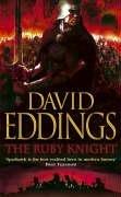 David Eddings: The Ruby Knight (The Elenium) (Paperback, 1991, Voyager)
