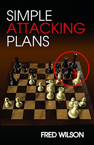 Fred Wilson: Simple Attacking Plans (Paperback, 2012, Mongoose Press)