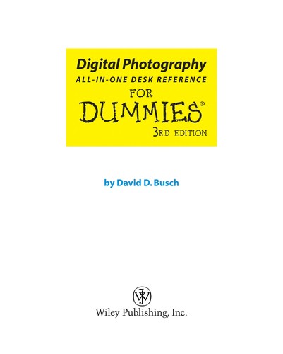 David D. Busch: Digital photography (2006, Wiley)