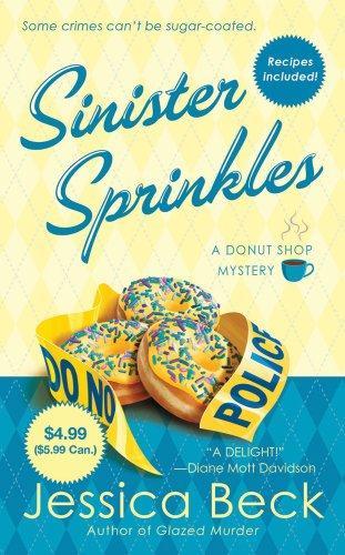 Jessica Beck: Sinister Sprinkles (2011)