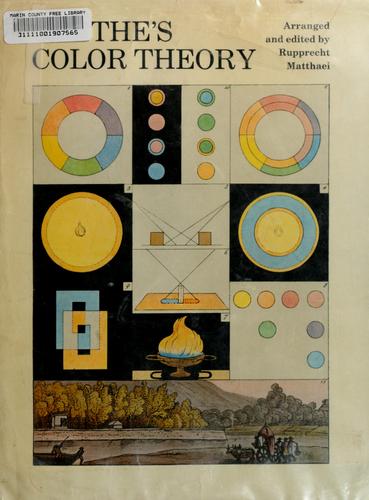 Johann Wolfgang von Goethe: Goethe's color theory. (1971, Van Nostrand Reinhold)