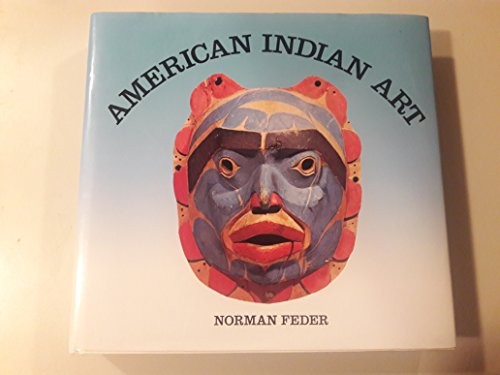 Norman Feder: American Indian art (1995, Abradale Press/Harry N. Abrams)