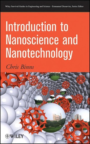 Chris Binns: Introduction to nanoscience and nanotechnology (2010, Wiley)