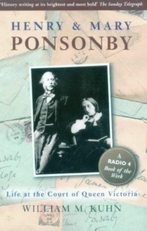 William Kuhn: Henry and Mary Ponsonby (Paperback, 2004, Duckworth Publishers)