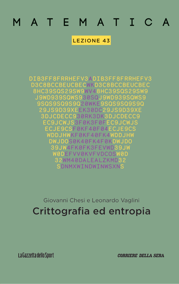 Giovanni Chesi, Leonardo Vaglini: Matematica - Lezione 43: Crittografia ed entropia (Paperback, italiano language, Gazzetta dello Sport)