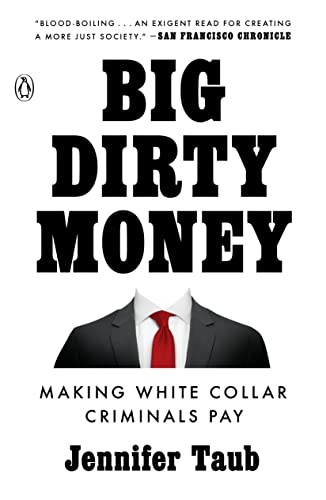 Jennifer Taub: Big Dirty Money (2021, Penguin Publishing Group, Penguin Books)