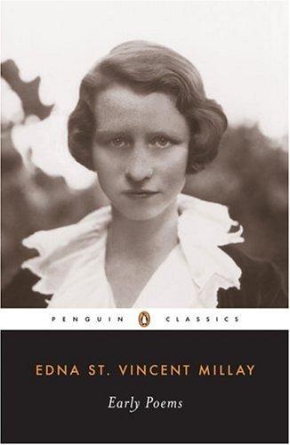 Edna St. Vincent Millay: Early poems (1998, Penguin Books)