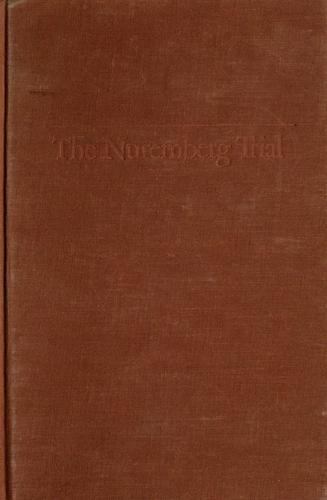 Ann Tusa: The Nuremberg Trial (1984, Atheneum)