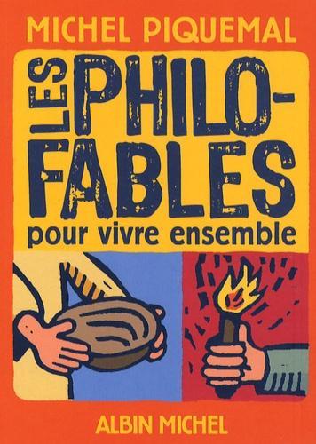 Michel Piquemal: Les Philo-fables pour vivre ensemble (French language)