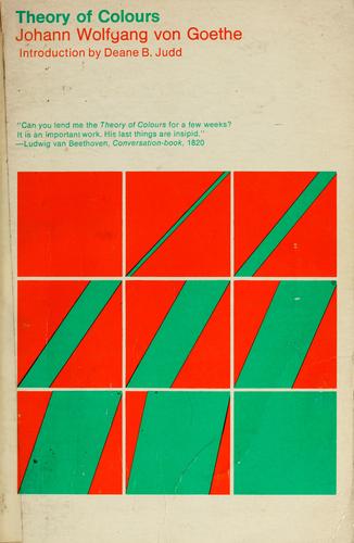 Johann Wolfgang von Goethe: Theory of colours. (1970, M.I.T. Press)