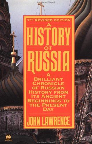 Lawrence, John Sir: A history of Russia (1993, Meridian)