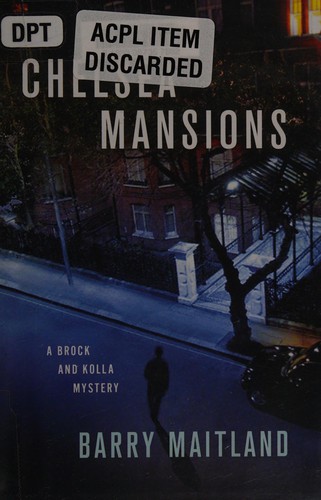 Barry Maitland: Chelsea mansions (2011, Minotaur Books)