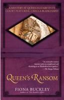 Fiona Buckley: Queen's Ransom (Paperback, 2008, Pocket)