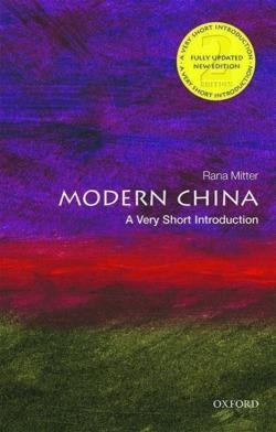 Rana Mitter: Modern China: A Very Short Introduction