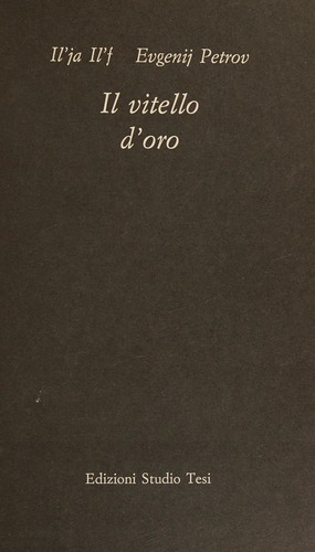 Ilʹi︠a︡ Ilʹf: Il vitello d'oro (Italian language, 1992, Studio Tesi)
