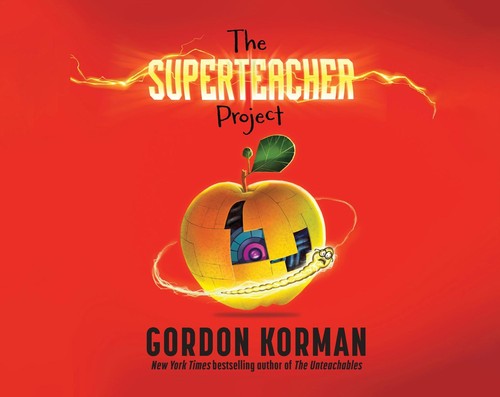 Gordon Korman: Superteacher Project (AudiobookFormat, 2023, Harper Collins Publishers)