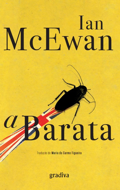 Ian McEwan, Maria do Carmo Figueira: A Barata (Paperback, Portuguese language, 2019, Gradiva)