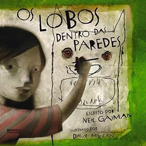 Neil Gaiman: Os Lobos Dentro das Paredes (Em Portuguese do Brasil) (2006, ROCCO)