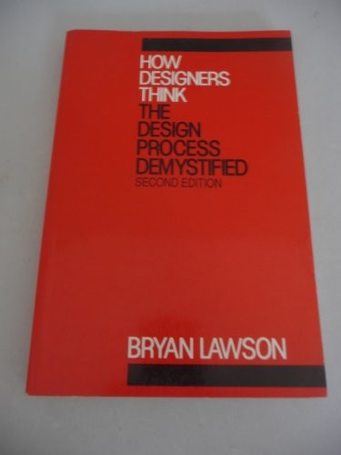 Bryan Lawson: How designers think (1990, Butterworth Architecture)