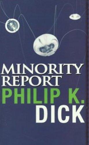 Philip K. Dick: Minority Report (2008)