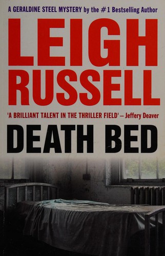 Leigh Russell: Death Bed (2018, Oldcastle Books, Limited)