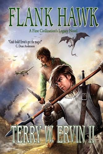 Terry W. Ervin II: Flank Hawk (Paperback, 2009, Brand: Gryphonwood Press, Gryphonwood Press)