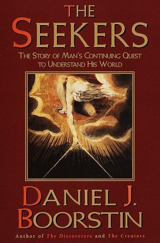 Daniel J. Boorstin: The seekers (1998, Random House)