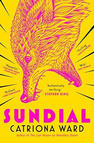 Catriona Ward: Sundial (2023, Doherty Associates, LLC, Tom)