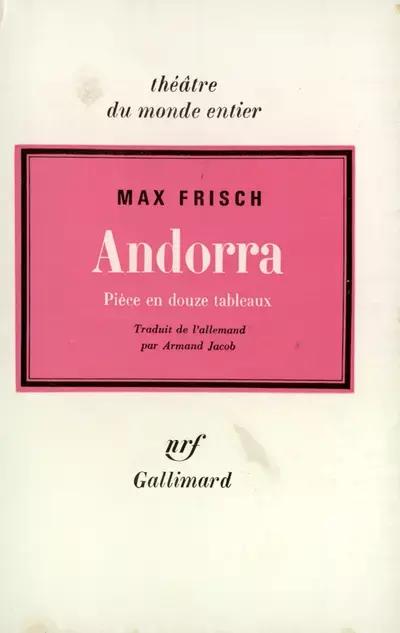 Max Frisch: Andorra (French language, 1980, Éditions Gallimard)