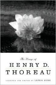 Henry David Thoreau: The essays of Henry D. Thoreau (2002, North Point Press)
