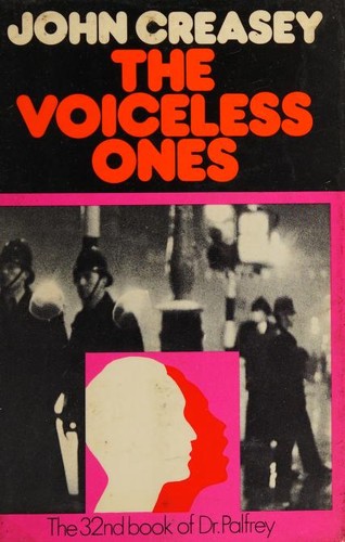 John Creasey: The voiceless ones (1973, Hodder and Stoughton)