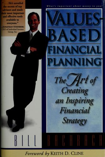 Bill Bachrach: Values-based financial planning (2000, Aim High Pub.)