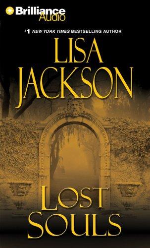 Lisa Jackson: Lost Souls (AudiobookFormat, 2008, Brilliance Audio on CD)