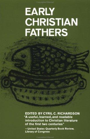 Cyril Richardson: Early Christian Fathers (Paperback, 1995, Touchstone)